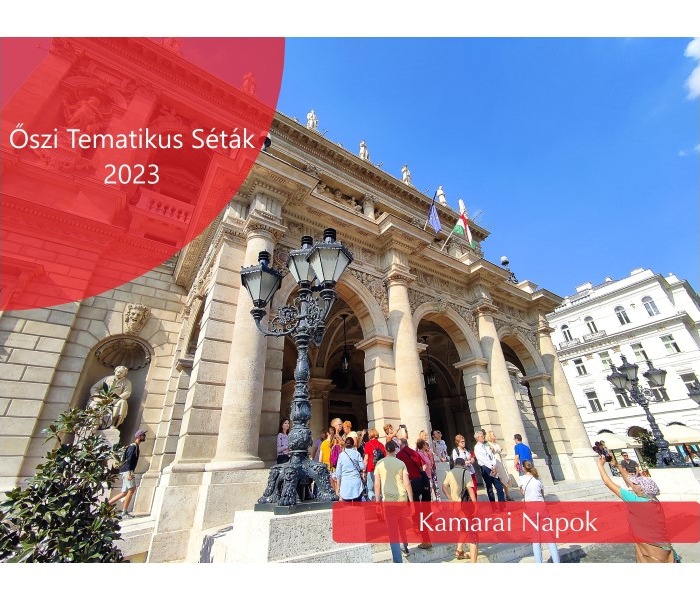 Őszi Tematikus Séták - Kamarai Napok 2023.